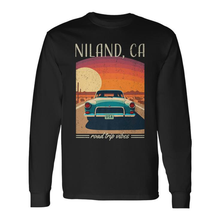 Niland Ca Retro Highway Nostalgic Vintage Car Long Sleeve T-Shirt