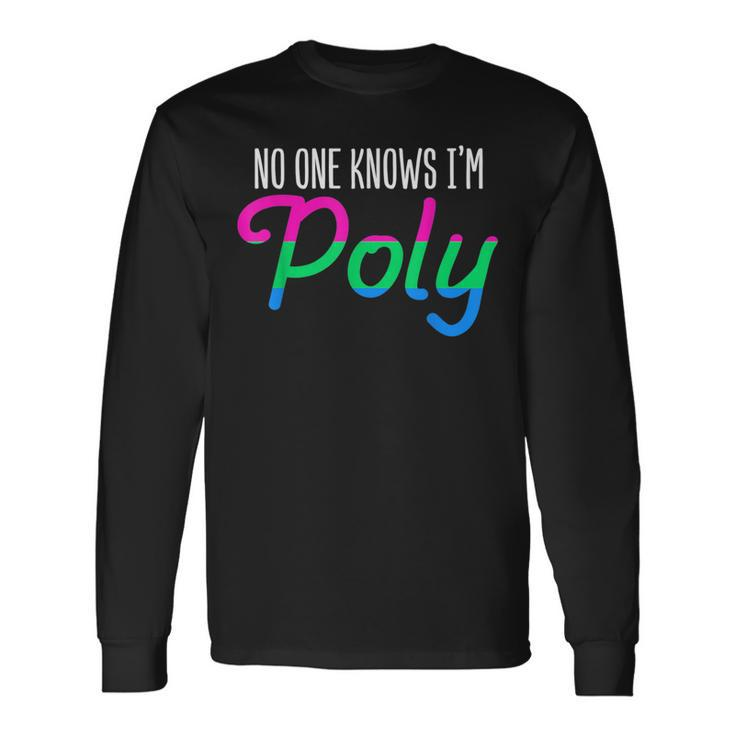 No One Knows Im Poly Polysexual Pride Flag Lesbian Gay Long Sleeve T-Shirt T-Shirt