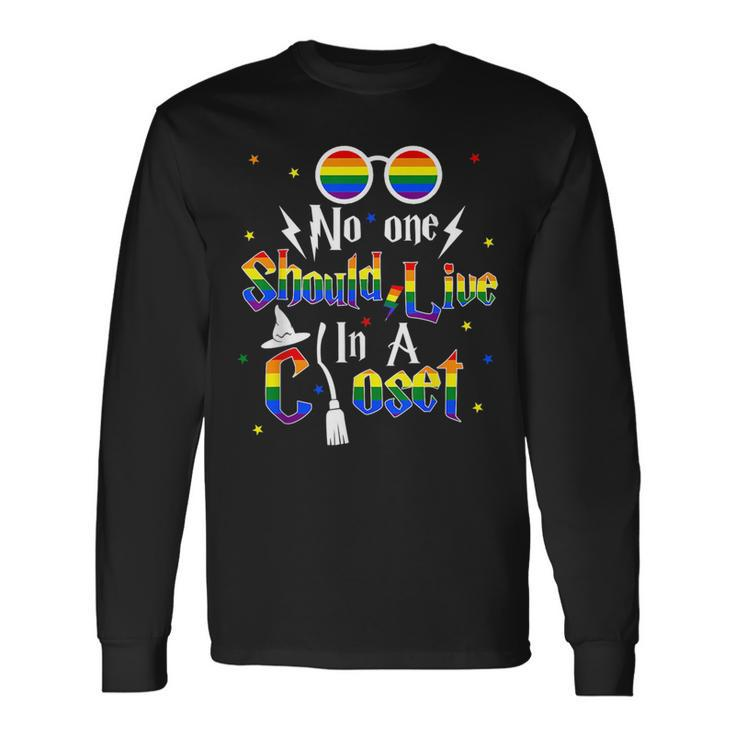 No One Should Live In A Closet Lgbtq Gay Pride Proud Ally Long Sleeve T-Shirt T-Shirt