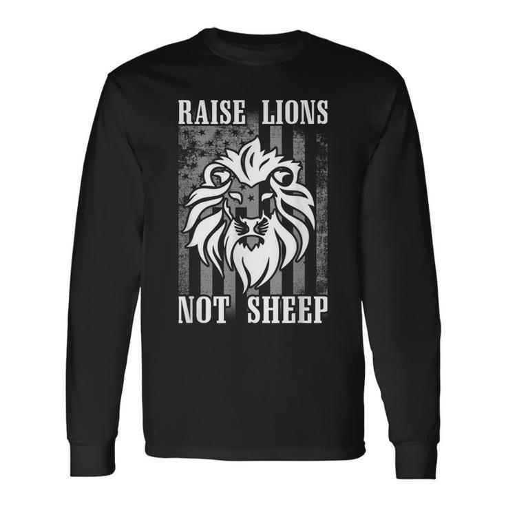 Not Sheep Patriot Raise Lions Long Sleeve T-Shirt
