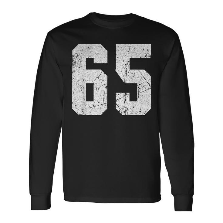 Number 65 Sport Jersey Birthday Age Lucky No White Vintage Long Sleeve T-Shirt Gifts ideas