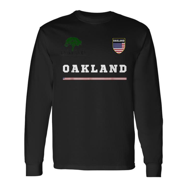 Oakland SportsSoccer Jersey National Pride Long Sleeve T-Shirt T-Shirt