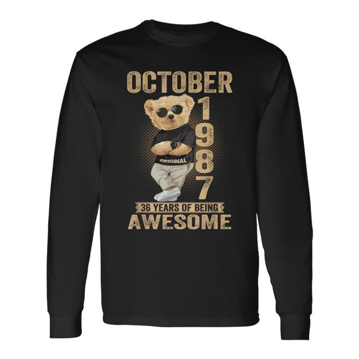 October 1987 36Th Birthday 2023 36 Years Of Being Awesome Long Sleeve T-Shirt