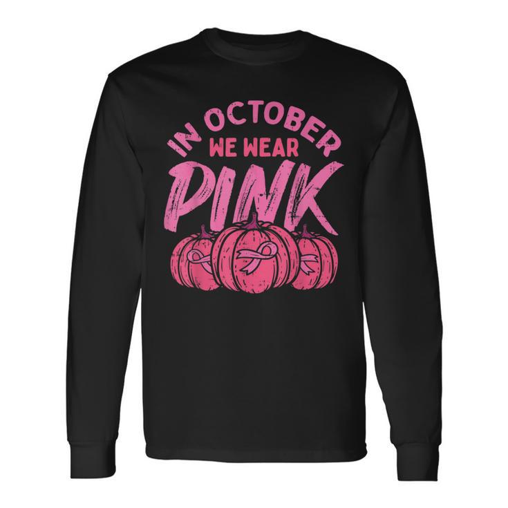  In October We Wear Pink Shirt, Breast Cancer Shirts