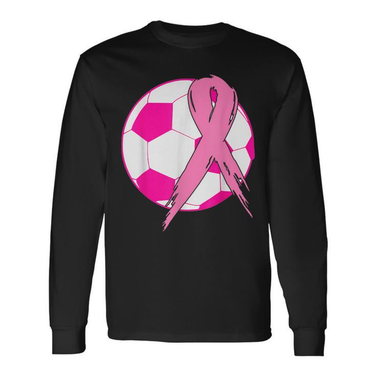 In October We Wear Pink Soccer Breast Cancer Awareness Long Sleeve T-Shirt
