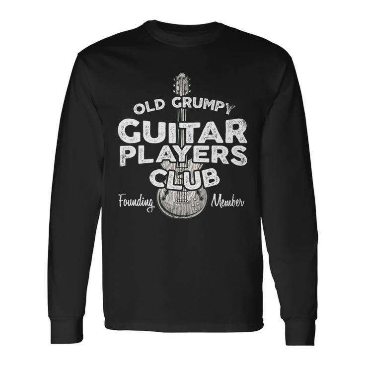 Old Grumpy Guitar Players Club Founding Member Guitar Long Sleeve T-Shirt T-Shirt
