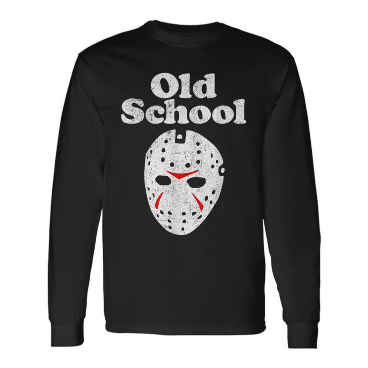 Old School Halloween Hockey Mask Horror Movie 80'S Costume Halloween Hockey Long Sleeve T-Shirt