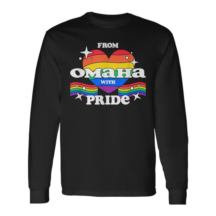 From Omaha With Pride Lgbtq Gay Lgbt Homosexual Pride Month Long Sleeve T-Shirt