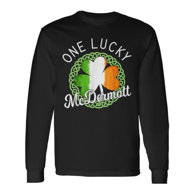 One Lucky Mcdermott Irish Name Long Sleeve T-Shirt T-Shirt
