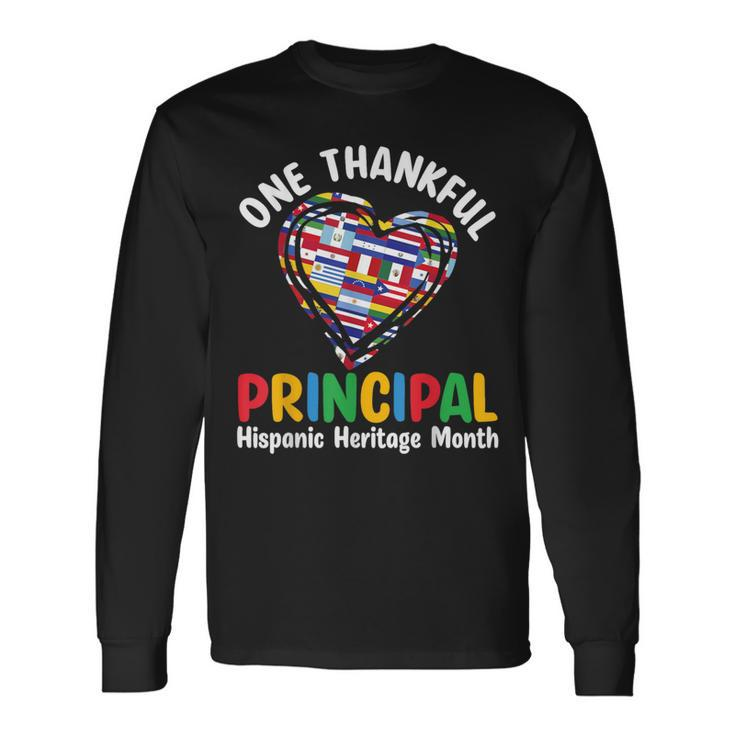 One Thankful Principal Hispanic Heritage Month Countries Long Sleeve T-Shirt