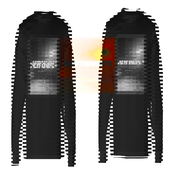 Overthoughts Long Sleeve T-Shirt