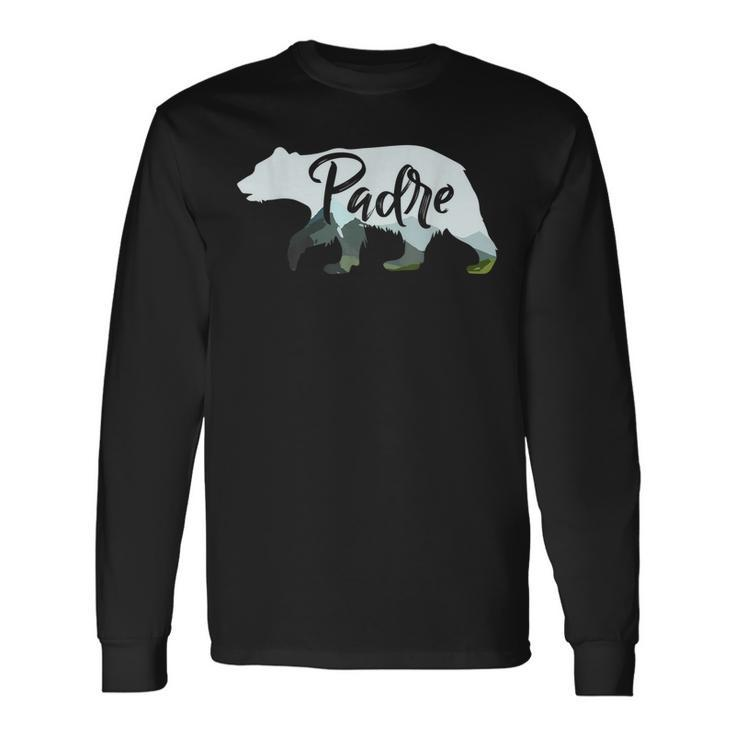 Padre Bear For Dad Holiday Long Sleeve T-Shirt