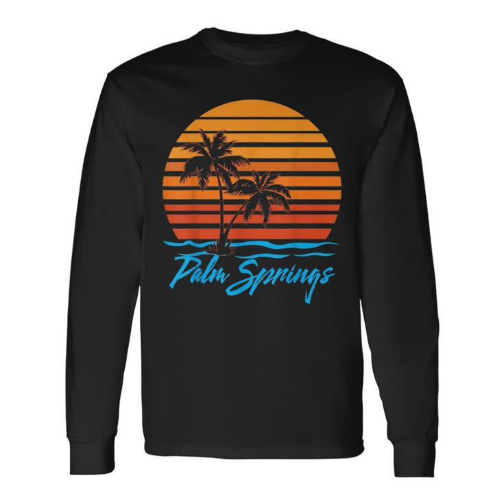 Palm Springs Sunset Palm Trees Beach Vacation Tourist Vacation Long Sleeve T-Shirt T-Shirt