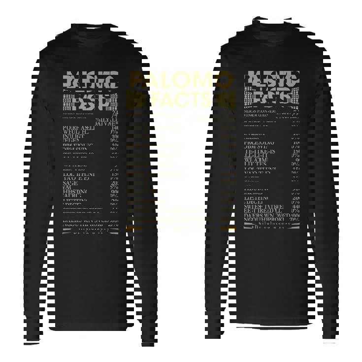 Palomo Name Palomo Facts Long Sleeve T-Shirt
