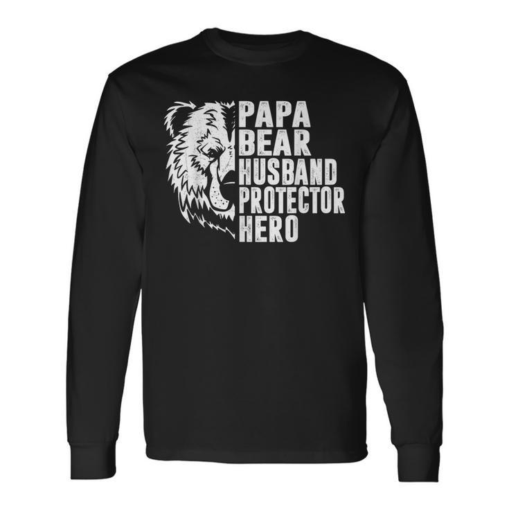 Papa Bear Husband Protector Hero Dad Fathers Day Long Sleeve T-Shirt T-Shirt