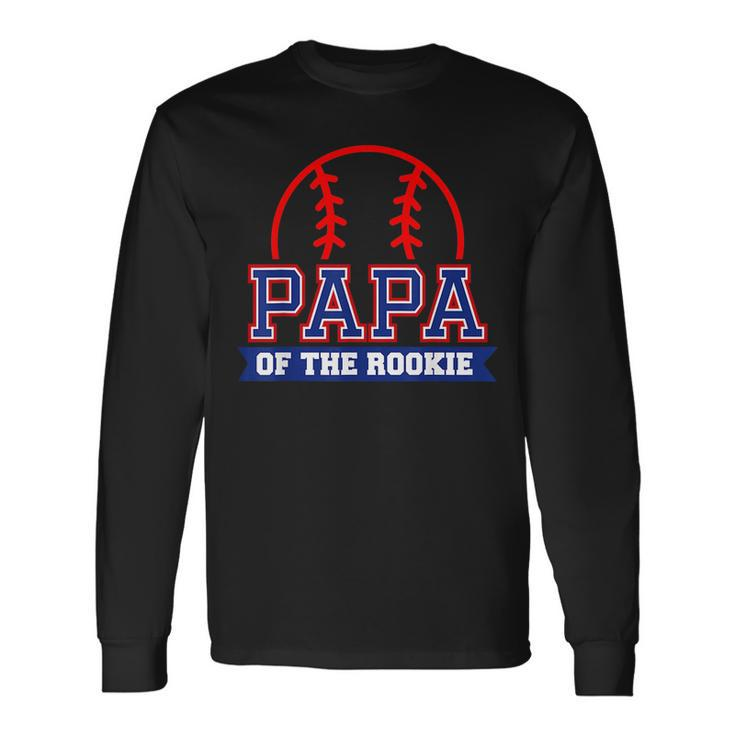 Papa Of Rookie 1St Birthday Baseball Theme Matching Party Long Sleeve T-Shirt T-Shirt