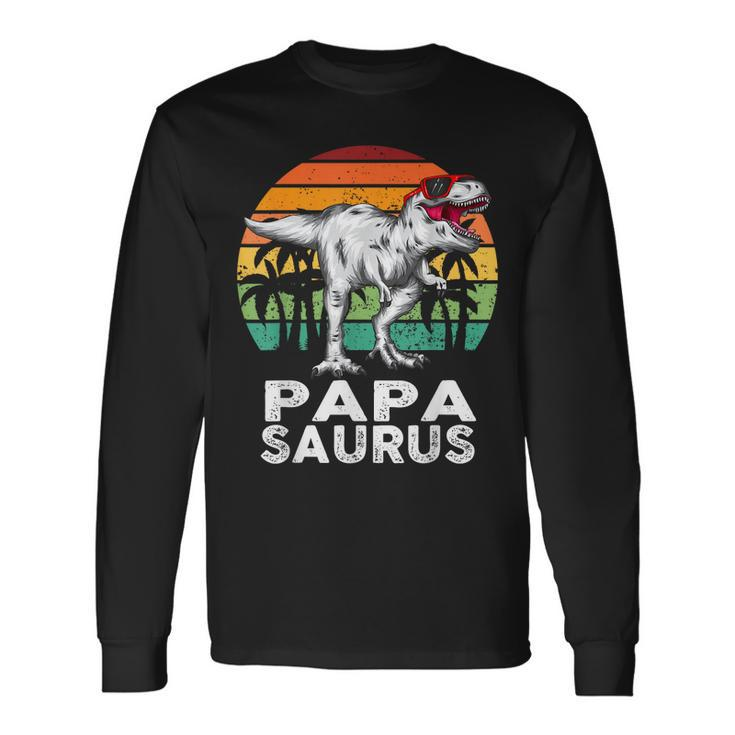 Papa Saurus Fathers Day T-Rex Dinosaur Lovers Long Sleeve T-Shirt T-Shirt