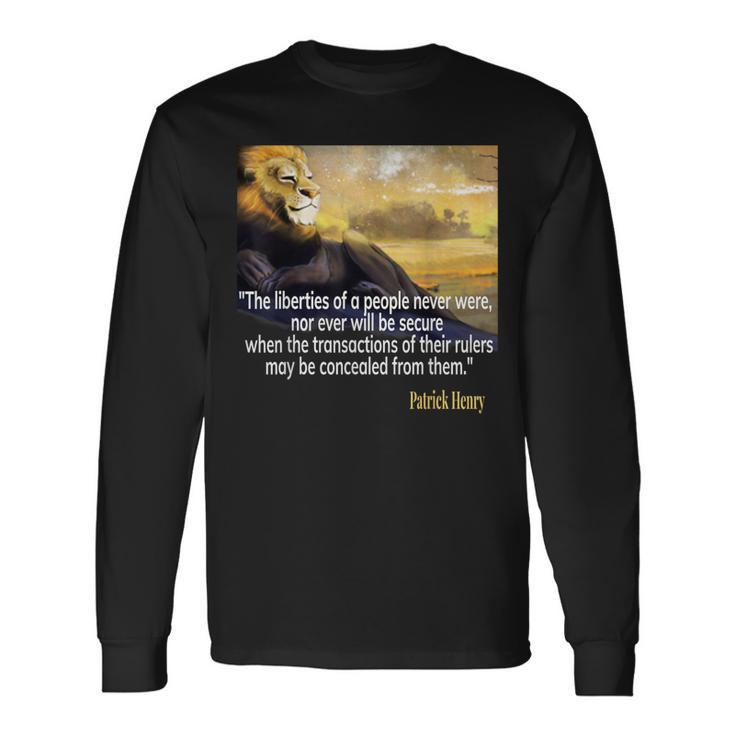 Patrick Henry Quote Long Sleeve T-Shirt