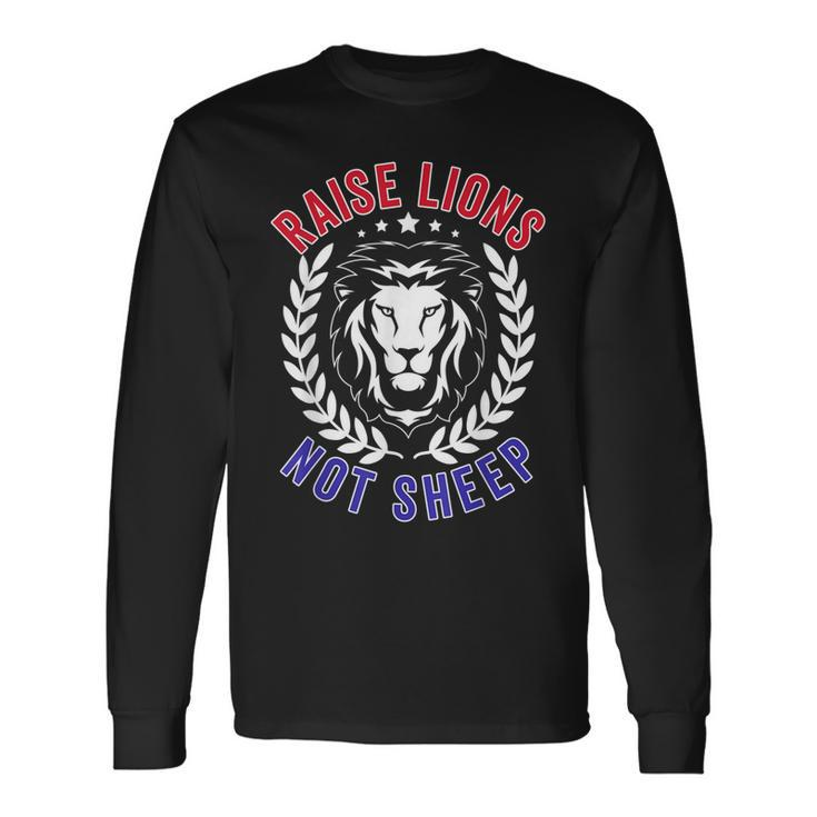 Patriot Party Raise Lions Not Sheep American Patriotic 2024 Long Sleeve T-Shirt Gifts ideas