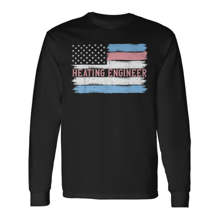 Patriotic Heating Engineer Usa Flag Long Sleeve T-Shirt T-Shirt