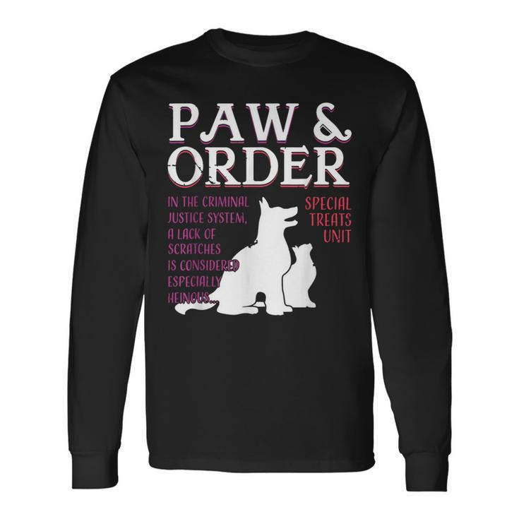 Paw And Order Special Feline Unit Pets Training Dog Cat Long Sleeve T-Shirt