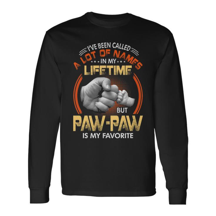 Pawpaw Grandpa A Lot Of Name But Pawpaw Is My Favorite Long Sleeve T-Shirt Gifts ideas