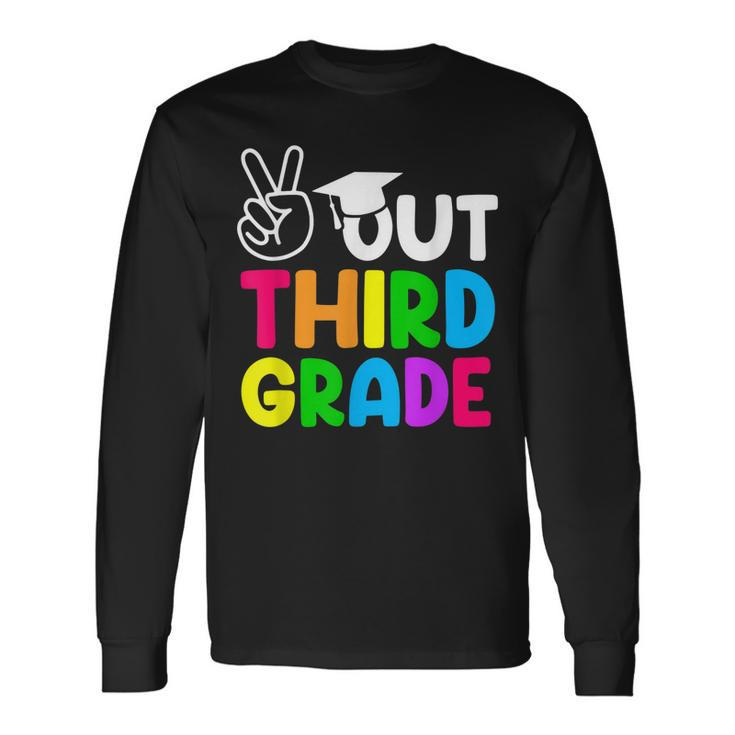 Peace Out 3Rd Grade Happy Last Day Of School Students Long Sleeve T-Shirt T-Shirt