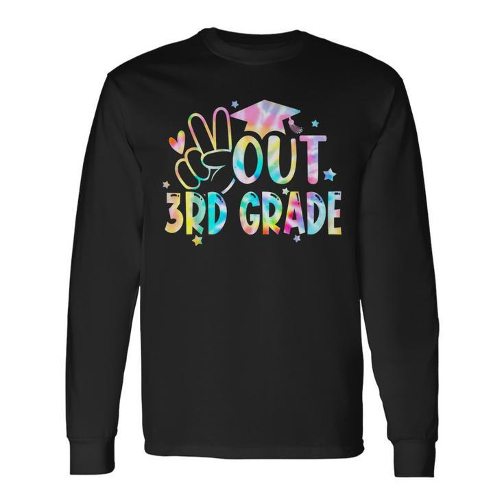 Peace Out 3Rd Grade Last Day Of School 2023 Graduation Long Sleeve T-Shirt T-Shirt Gifts ideas