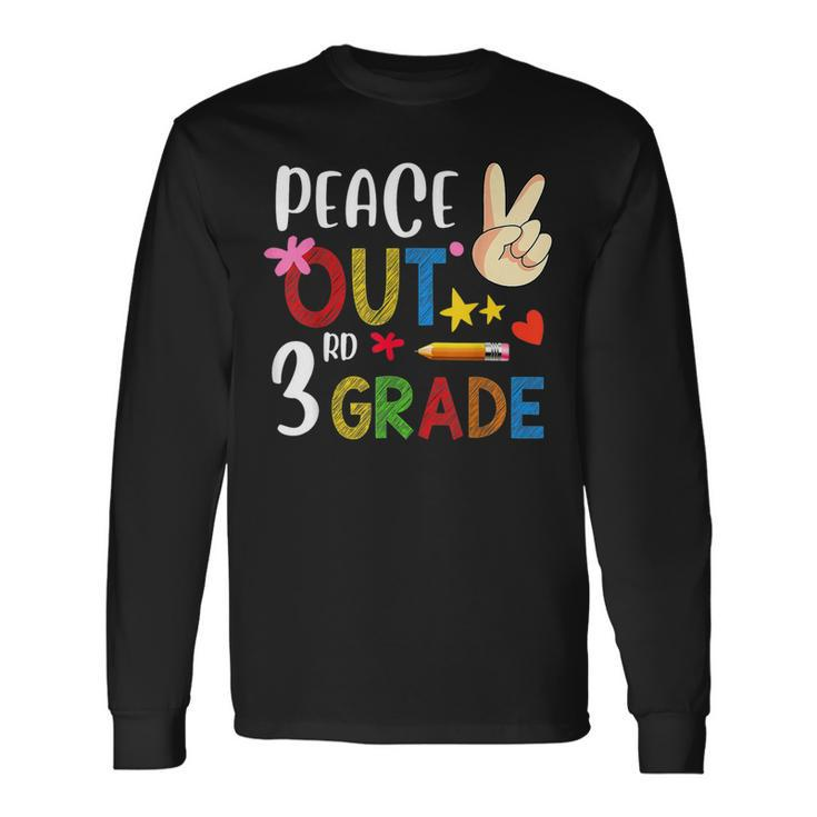 Peace Out 3Rd Grade Last Day Of School 3Rd Grade Long Sleeve T-Shirt T-Shirt