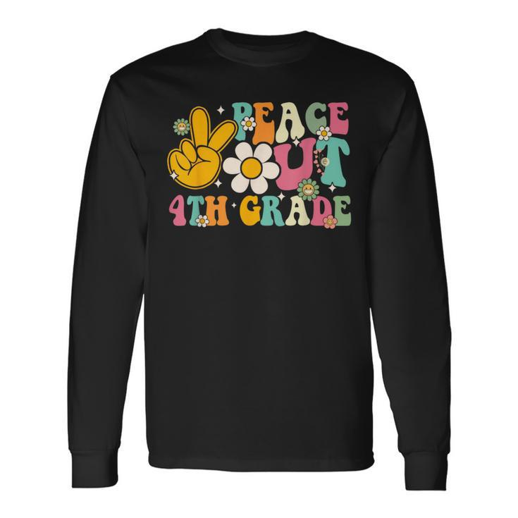Peace Out 4Th Grade Graduation Last Day Of School Groovy Long Sleeve T-Shirt T-Shirt