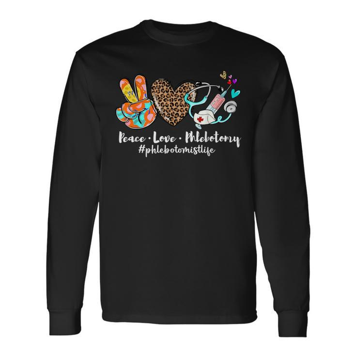 Peace Love Phlebotomy Syringe Leopard Phlebotomist Life Long Sleeve T-Shirt
