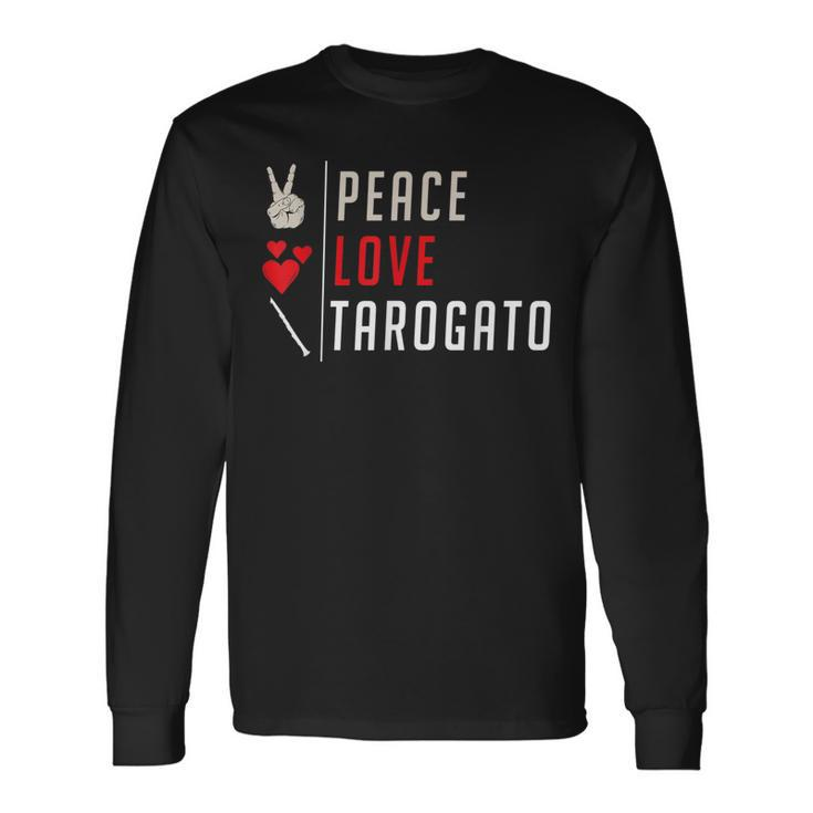 Peace Love Tarogato Musical Instrument Tarogato Players Long Sleeve T-Shirt