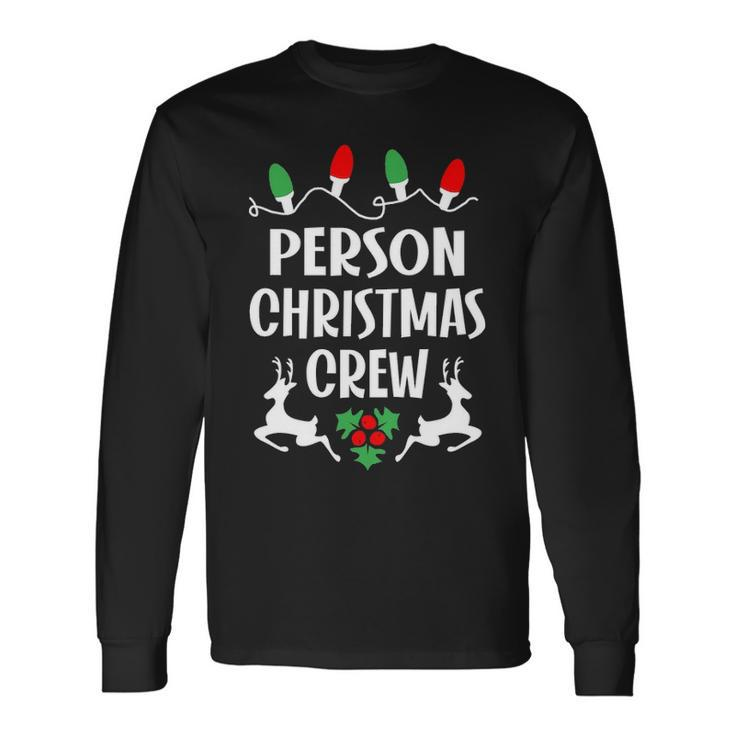 Person Name Christmas Crew Person Long Sleeve T-Shirt