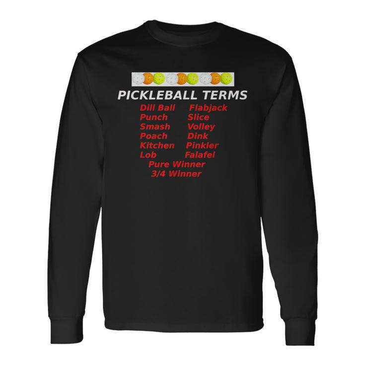 Pickleball Terms Words Expressions Lob Smash Kitchen Long Sleeve T-Shirt T-Shirt