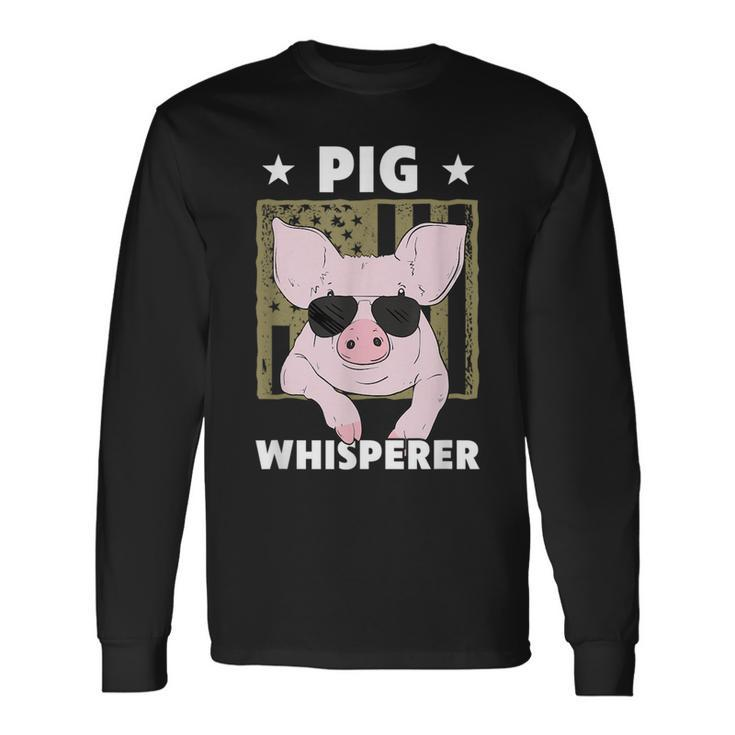 Pig Whisperer Pig For Men Hog Farmer Long Sleeve T-Shirt