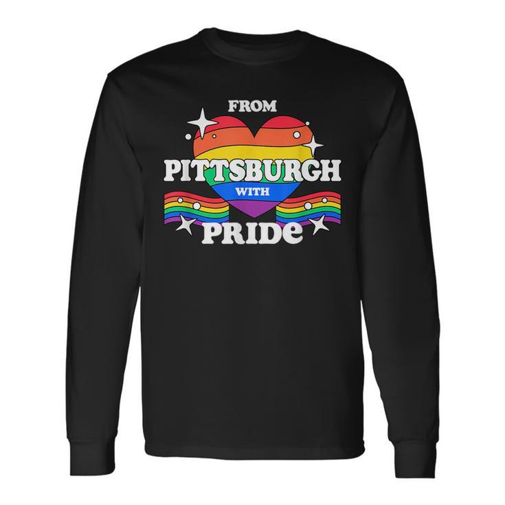 From Pittsburgh With Pride Lgbtq Gay Lgbt Homosexual Long Sleeve T-Shirt T-Shirt