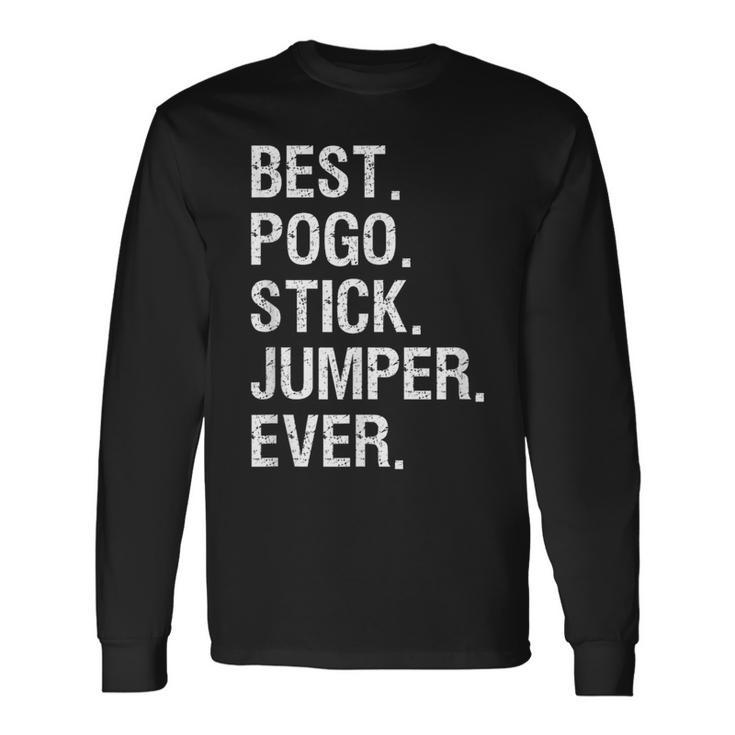 Pogo Stick Jumper Jumping Best Long Sleeve T-Shirt