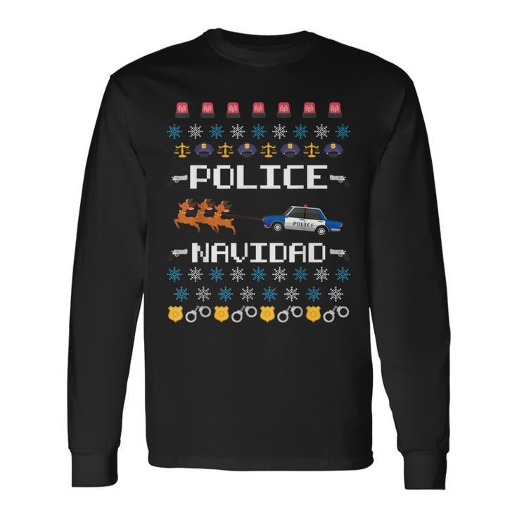 Police Navidad Ugly Christmas Sweater Policeman X-Mas Long Sleeve T-Shirt