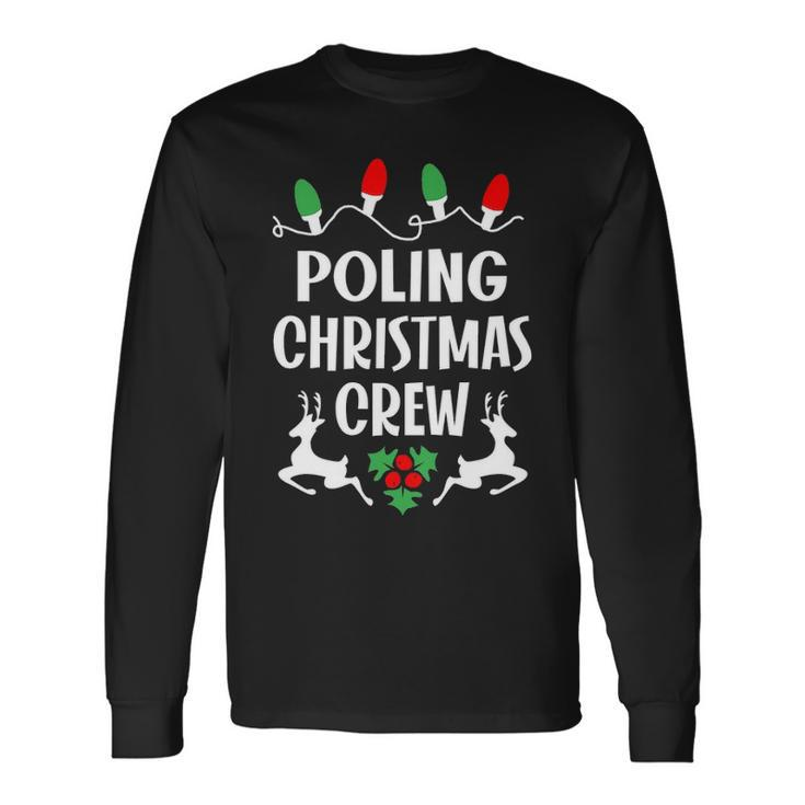 Poling Name Christmas Crew Poling Long Sleeve T-Shirt