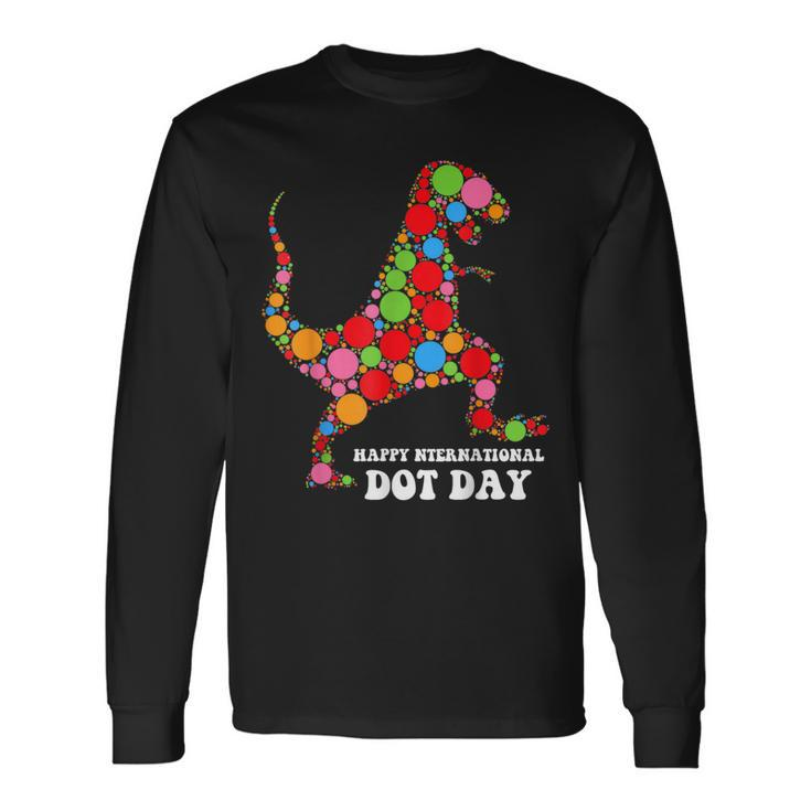 Polka Dot Day Rex Dinosaur Lover International Dot Day Long Sleeve T-Shirt