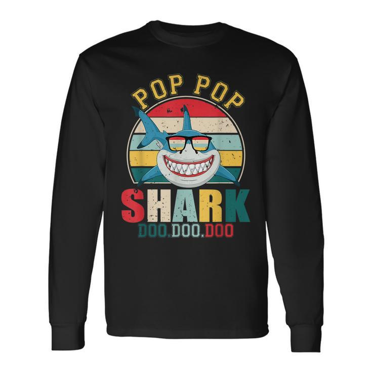 Pop Pop Shark Fathers Day For Pop Pop Long Sleeve T-Shirt