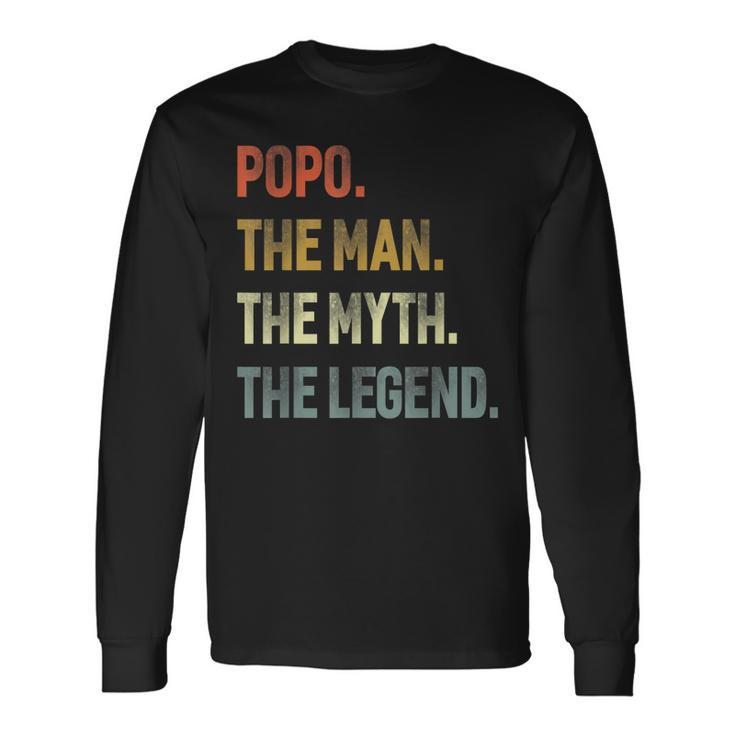 Popo The Man The Myth The Legend Grandpa Father Day Long Sleeve T-Shirt T-Shirt