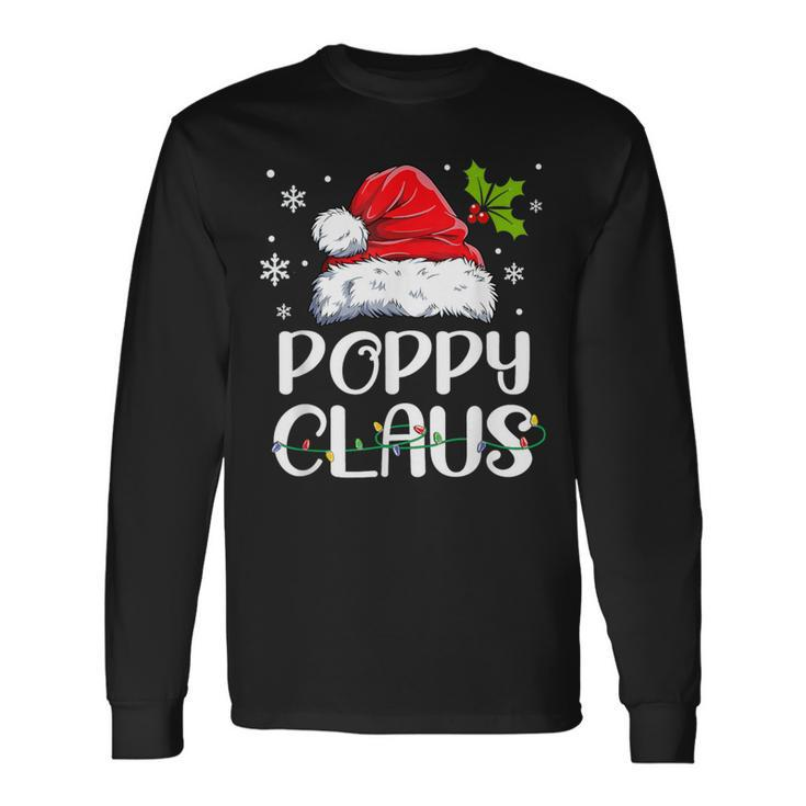 Poppy Claus Santa Christmas Pajama Matching Family Long Sleeve T-Shirt