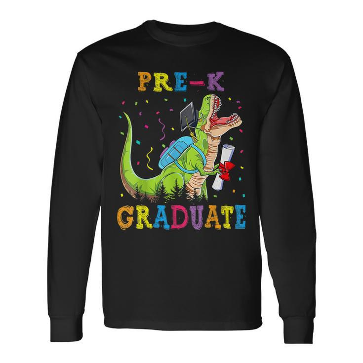 Pre K Graduate Dinosaur Trex Pre K Graduation Long Sleeve T-Shirt T-Shirt Gifts ideas