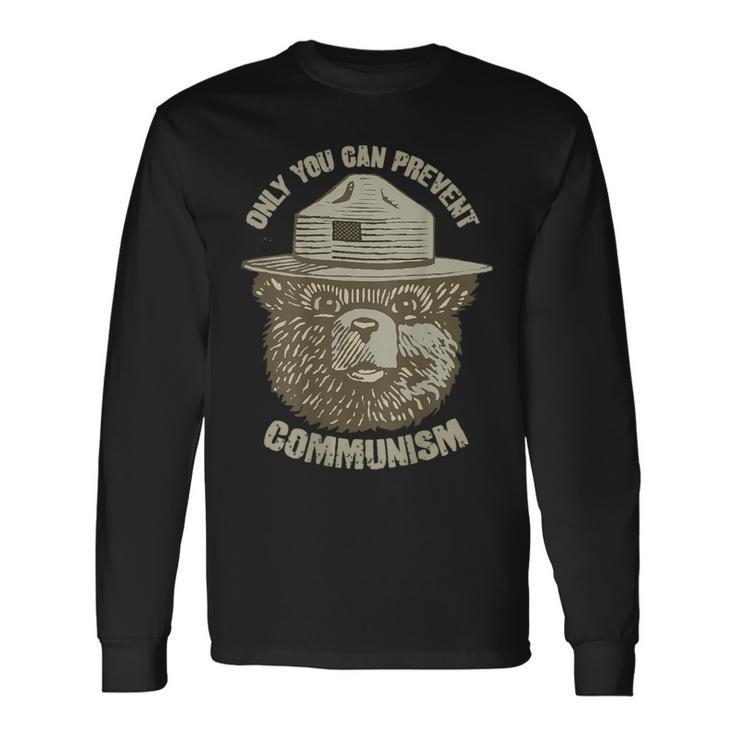 Only You Can Prevent Communism Camping Bear Long Sleeve T-Shirt