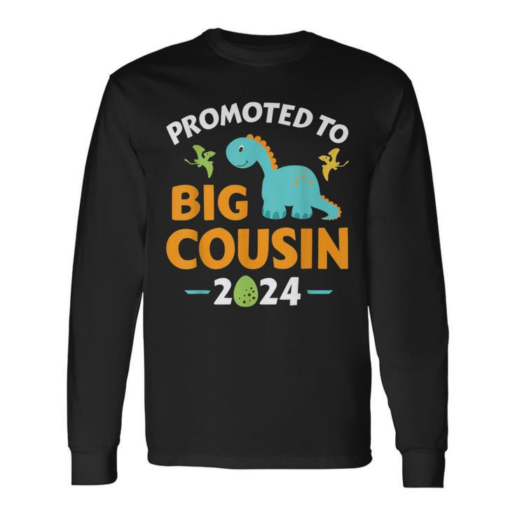 Promoted To Big Cousin 2024 With Dinosaur New Baby Shower Long Sleeve T-Shirt T-Shirt