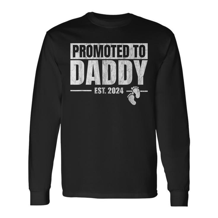 Promoted To Daddy Est 2024 Fathers Day First Time Dad Long Sleeve T-Shirt Gifts ideas
