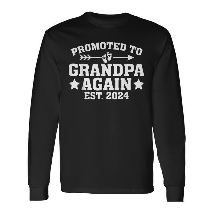 Promoted To Grandpa Again 2024 Soon To Be Grandfather Again Long Sleeve T-Shirt T-Shirt