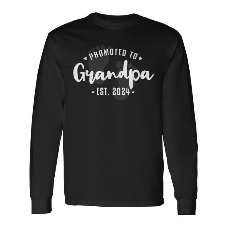 Promoted To Grandpa Est 2024 Grandfather To Be Fathers Day Long Sleeve T-Shirt
