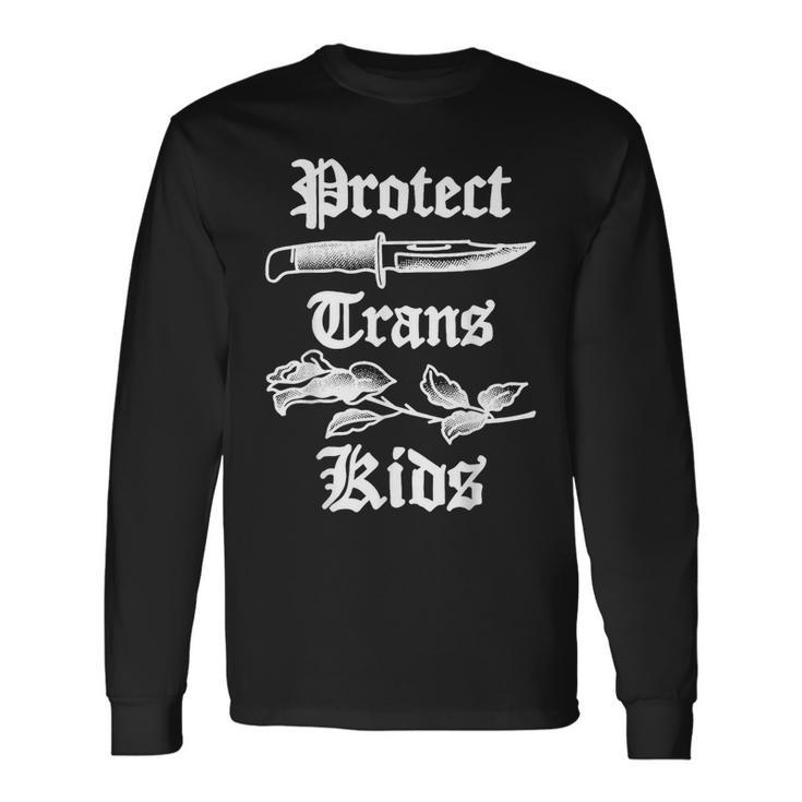 Protect Trans Knife Lgbtq Rose Ally Trans Pride Flag Long Sleeve T-Shirt T-Shirt
